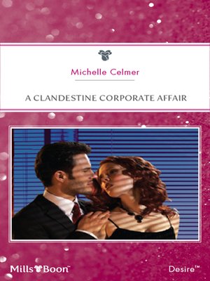 cover image of A Clandestine Corporate Affair